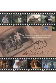 1920. Wojna i mi�o�� * *