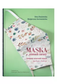 Maska w "czasach zarazy"