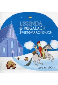 Legenda o rogalach �wi�tomarci�skich