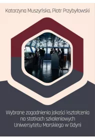 eBook Wybrane zagadnienia jakoci ksztacenia na statkach szkoleniowych Uniwersytetu Morskiego w Gdyni pdf