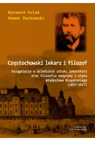 Cz�stochowski lekarz i filozof