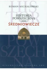Historia powszechna. redniowiecze