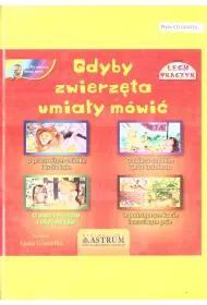 Gdyby zwierz�ta umia�y m�wi�