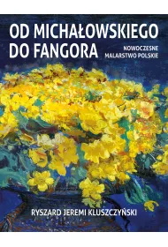 Od Micha�owskiego do Fangora