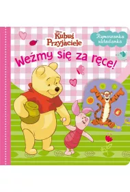 Rymowanka uk�adanka. We�my si� za r�ce! Disney Kubu� i Przyjaciele