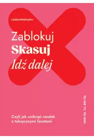 Zablokuj, skasuj, id dalej
