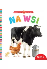 Maluszek poznaje. Na wsi