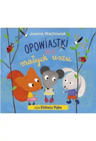 Audiobook Opowiastki dla ma�ych uszu CD