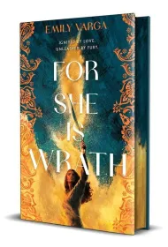 For She is Wrath