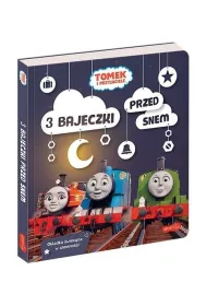 Tomek i przyjaciele. 3 bajeczki przed snem