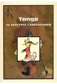 Tanga na skrzypce z fortepianem