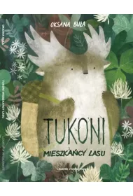 Tukoni mieszka�cy lasu
