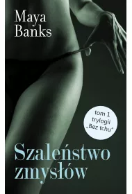 Szale�stwo zmys��w. Bez tchu. Tom 1