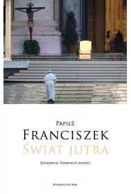 eBook Papie Franciszek. wiat jutra epub