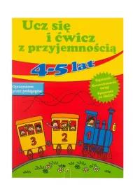 Ucz si� i �wicz z przyjemno�ci� 4-5 lat