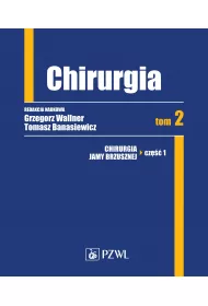Chirurgia. Tom 2