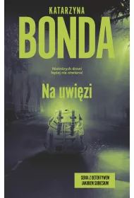 Na uwizi. Detektyw Jakub Sobieski. Tom 4