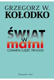 �wiat w matni. Czwarta cz�� trylogii