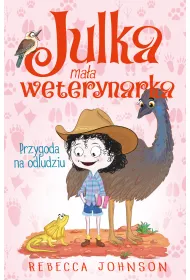 Julka maa weterynarka T.9 Przygoda na odludziu