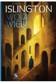Wola wielu. Cykl Hierarchia. Tom 1
