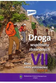 Religia. Droga Wsp�lnoty Zbawionych. Klasa 7 cz�� 3. Podr�cznik. Szko�a Podstawowa