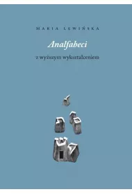 Analfabeci z wy�szym wykszta�ceniem