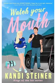 Watch Your Mouth