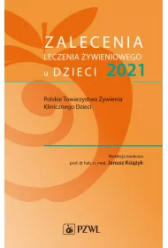 Zalecenia leczenia �ywieniowego u dzieci 2021