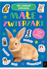 M�j cudowny przyjaciel. Ma�e zwierzaki. Ponad 300 naklejek