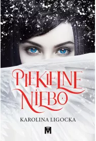 Piekielne Niebo. Historia Naridy. Tom 1