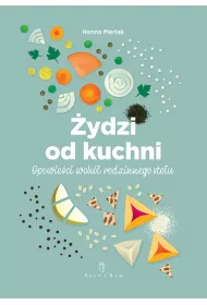 �ydzi od kuchni. Opowie�ci wok� rodzinnego sto�u