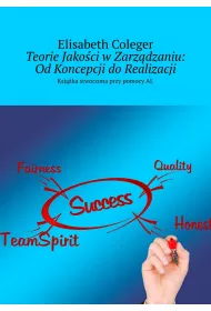 eBook Teorie Jakoci w Zarzdzaniu: Od Koncepcji do Realizacji epub