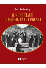 W kurortach przedwojennej Polski. Narty-Dancing-Bryd�