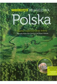 Prawdziwa Polska skarby nadwi�la�skiej krainy