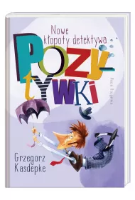 Nowe k�opoty detektywa pozytywki