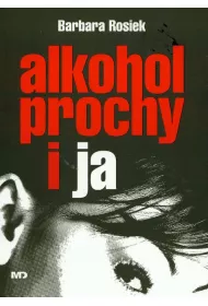 Alkohol prochy i ja