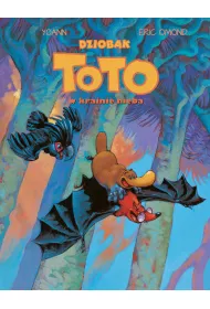 M�j pierwszy komiks 5+ Dziobak Toto w krainie nieba. Dziobak Toto. Tom 6