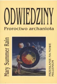 Odwiedziny. Proroctwo archanio�a