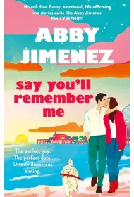 Say You`ll Remember Me