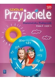 Szkolni Przyjaciele matematyka podr�cznik klasa 3 cz�� 1 edukacja wczesnoszkolna 171972