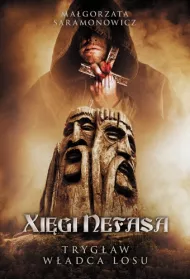 Xi�gi Nefasa. Tryg�aw &ndash; w�adca losu