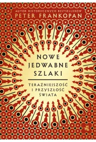 Nowe jedwabne szlaki. Tera�niejszo�� i przysz�o�� �wiata