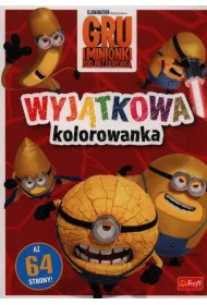 Gru i Minionki. Wyj�tkowa kolorowanka