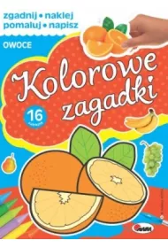 Kolorowe zagadki. Owoce
