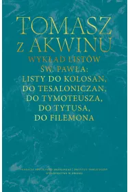 Wykad listw w. Pawa: Listy do Kolosan, Tesaloniczan, Tymoteusza, Tytusa, Filemona