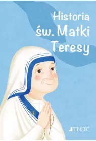 Historia �w. Matki Teresy