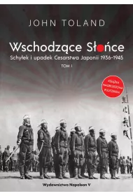Wschodzce Soce T.1 Schyek i upadek Cesarstwa..