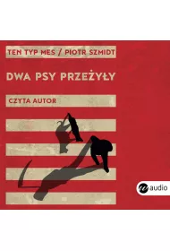 Audiobook Dwa psy prze�y�y mp3