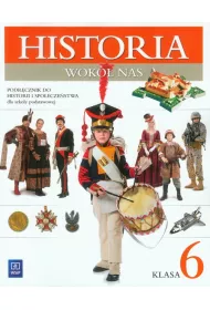 Historia wok� nas. Podr�cznik. Klasa 6