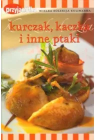 Kurczak, kaczka i inne ptaki